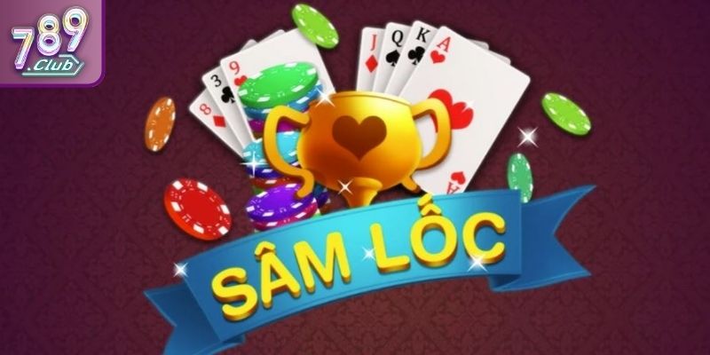 Sâm Lốc 789CLUB – Đỉnh Cao Giải Trí Game Bài Đổi Thưởng 2025 1 Lý do Sâm Lốc 789CLUB thu hút người chơi tham gia